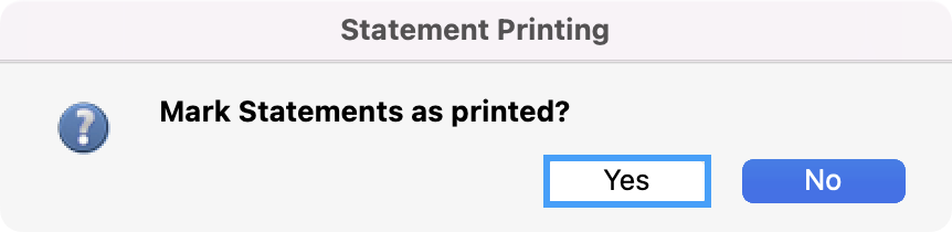 Statement Printing pop-up with the yes button highlighted.