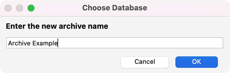 Choose Databse window with an example archive database name. 