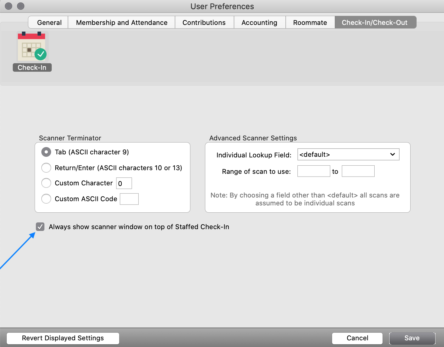 User Preferences with an arrow pointing to the always show scanner windot on top of staffed check-in.