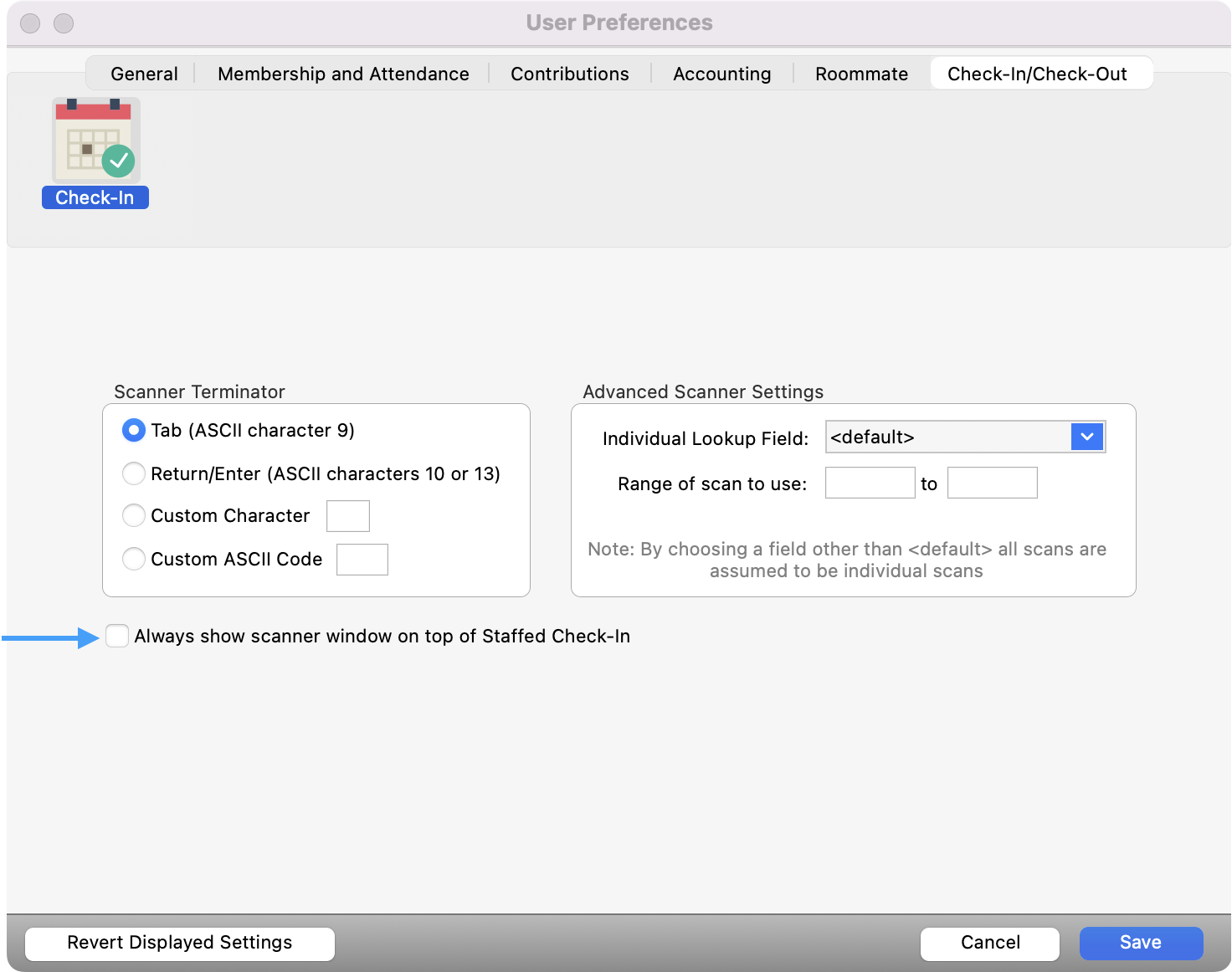 User Preferences window with an arrow pointing to always show scanner window on top of Staffed check-in.