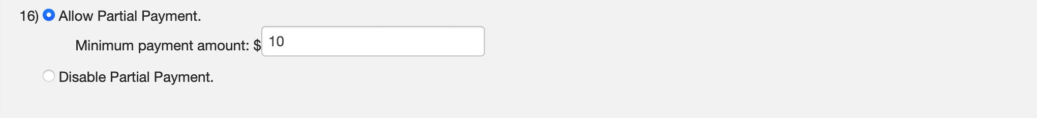 Option to allow partial payment.