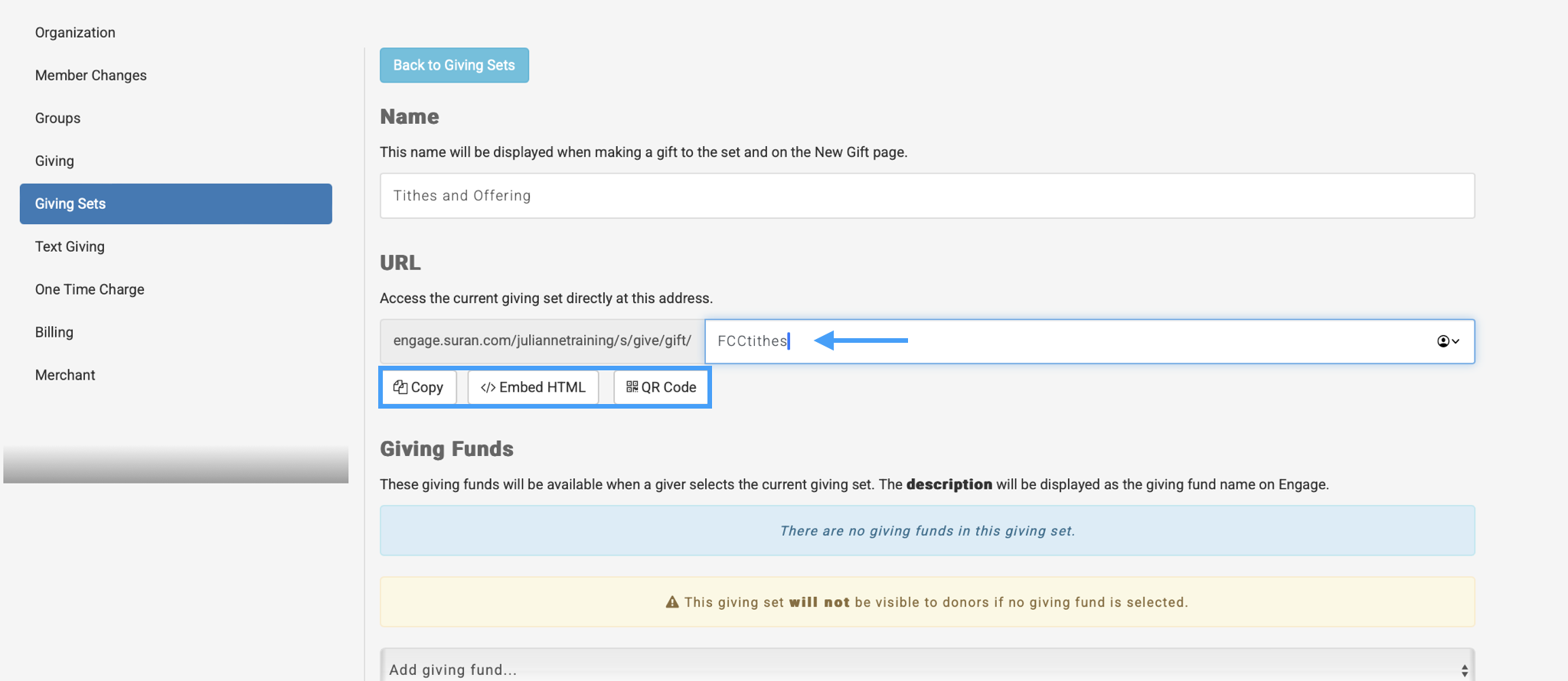 URL section of the New Giving Set page with an arrow pointing to the custom URL and the Copy, Embed HTML, and QR Code buttons highlighted.