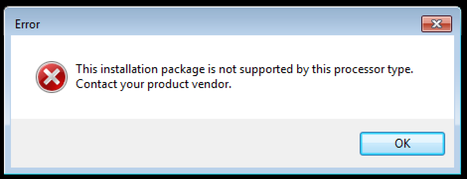 This installation package is not supported by this processor type.png